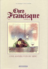 Jaquette Chez Francisque Tome 3