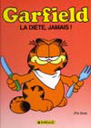 Jaquette Garfield, la diète, jamais !