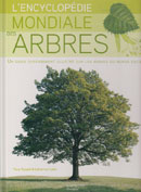 L'Encyclopdie Mondiale des Arbres