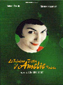 Le Fabuleux Destin d'Amelie Poulain