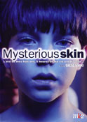 Mysterious Skin