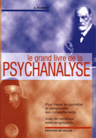 Le Grand Livre de la Psychanalyse